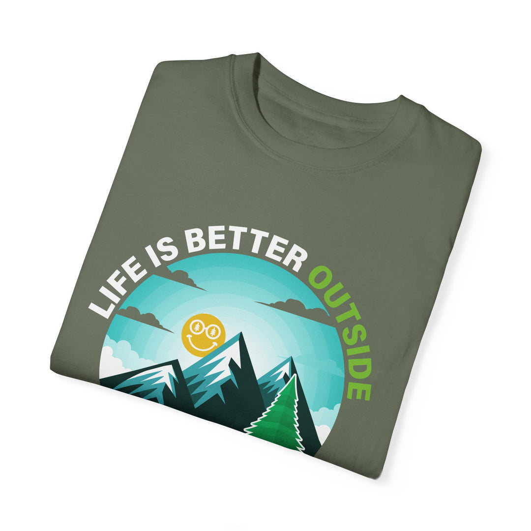 Life Is Better Outside Adult Unisex Garment-Dyed T-Shirt